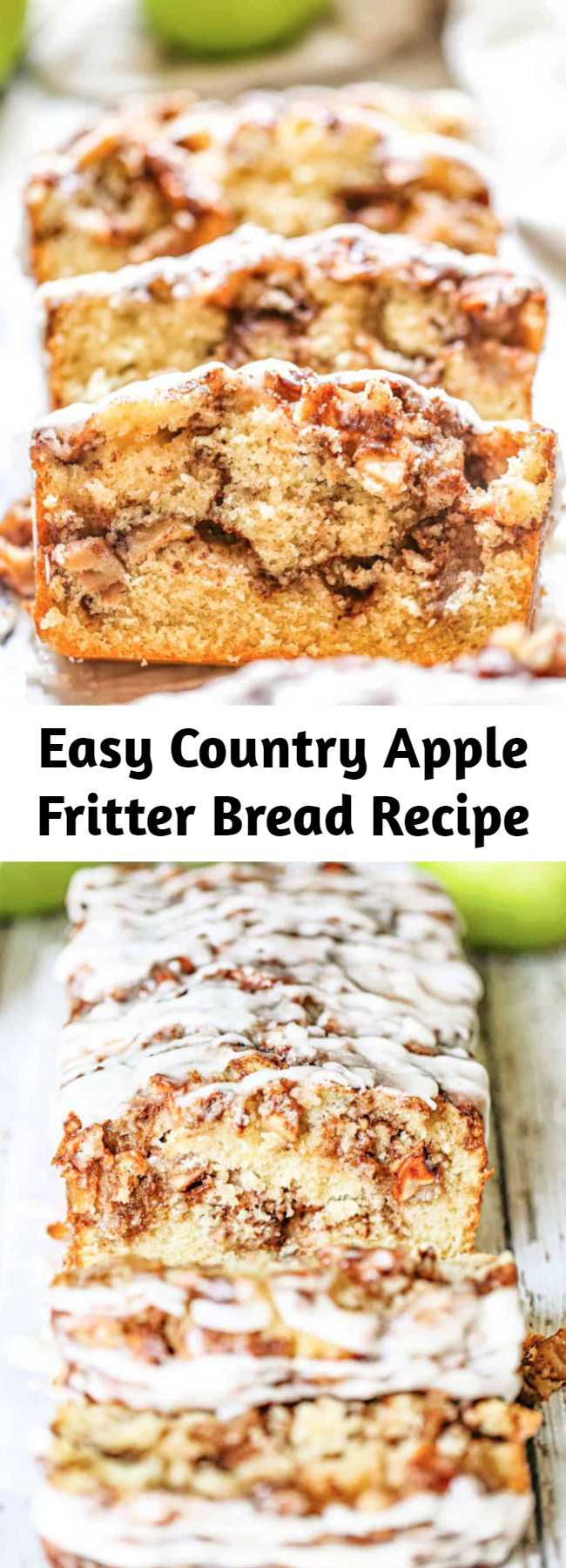 Easy Country Apple Fritter Bread Recipe - Have you ever had an apple fritter transformed into fluffy, buttery, white cake loaf with chunks of juicy apples and layers of brown sugar and cinnamon swirled inside and on top? Drizzle with some old-fashioned creme glaze and devour! It's so moist, and delicious. Give it up my sweet friend! You cannot resist the temptation of Awesome Country Apple Fritter Bread!!! #apple #bread #quickbread #fritter #baking #fall #holidays