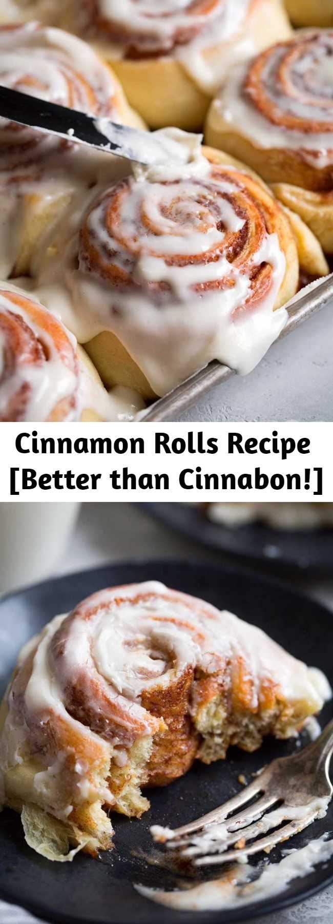 Cinnamon Rolls Recipe [Better than Cinnabon!] - My all time favorite cinnamon rolls! So soft and fluffy, and perfectly chewy with a hint of gooey. Their sweetness is perfectly paired with a hint of buttermilk flavor and a cream cheese icing. And they are jam packed with the best cinnamon flavor! A recipe you won't want to lose. #cinnamonrolls #breakfast #dessert #bake #homemade #dough #diy #rolls