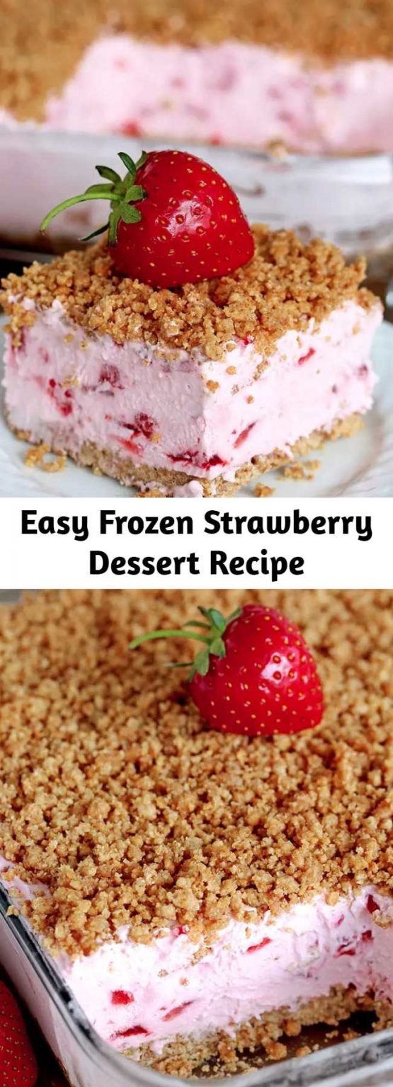 Easy Frozen Strawberry Dessert Recipe – Mom Secret Ingrediets
