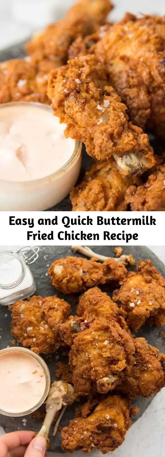 Easy and Quick Buttermilk Fried Chicken Recipe - This Buttermilk Fried Chicken recipe is packed with all the tips you need to make EXTRA crispy fried chicken. Once you give this a go, you won't have it any other way! #chicken #friedchicken #deepfriedchicken #buttermilk #buttermilkfriedchicken