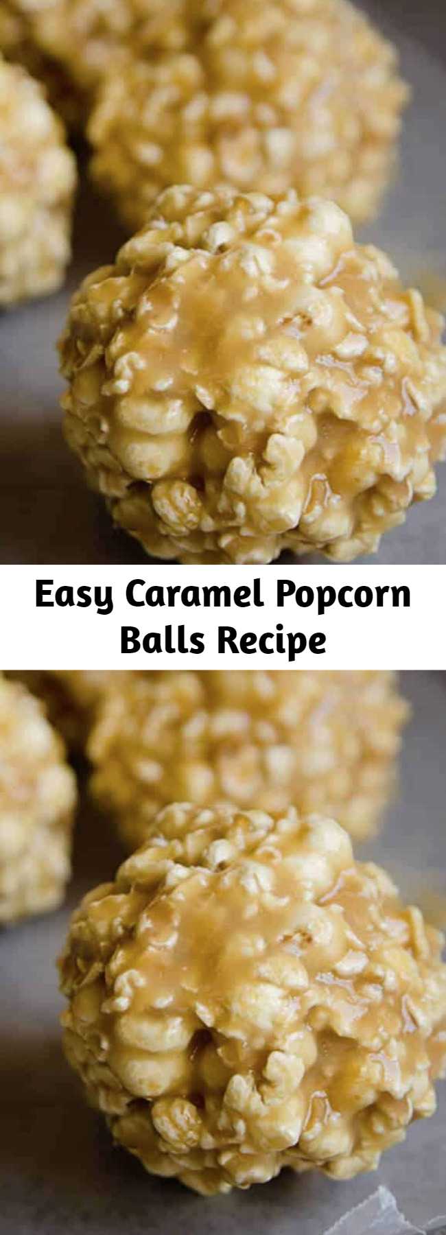 Easy Caramel Popcorn Balls Recipe - This ooey gooey caramel popcorn recipe is seriously the best! great flavor and easy to make. Perfect for party favors, friends and family. #partytreats #holidaygifts #caramelcorn #popcornballs