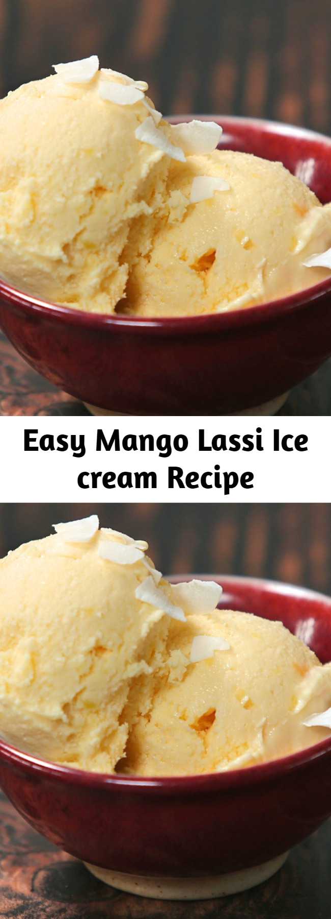 Easy Mango Lassi Ice cream Recipe - All of the flavor, less of the work.