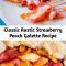 A classic rustic galette recipe using summer’s finest juicy fruits.