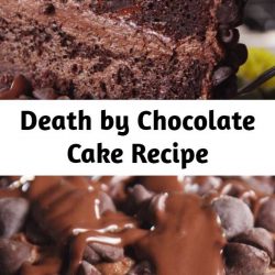 Death by Chocolate Cake Recipe Death by chocolate cake is layers upon layers of chocolate and the ultimate chocolate dessert. The tallest and proudest cake on the block but there's no need to be intimidated. This cake is easy pull together and will be the greatest show (heart) stopper.