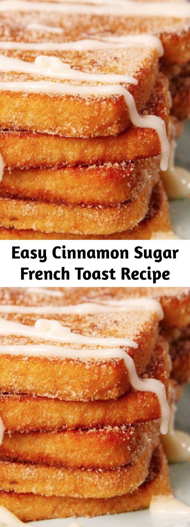 Easy Cinnamon Sugar French Toast Recipe - Churro-fy your breakfast! 😏 #easy #recipe #churro #frenchtoast #breakfast #cinnamon #sugar #brunch