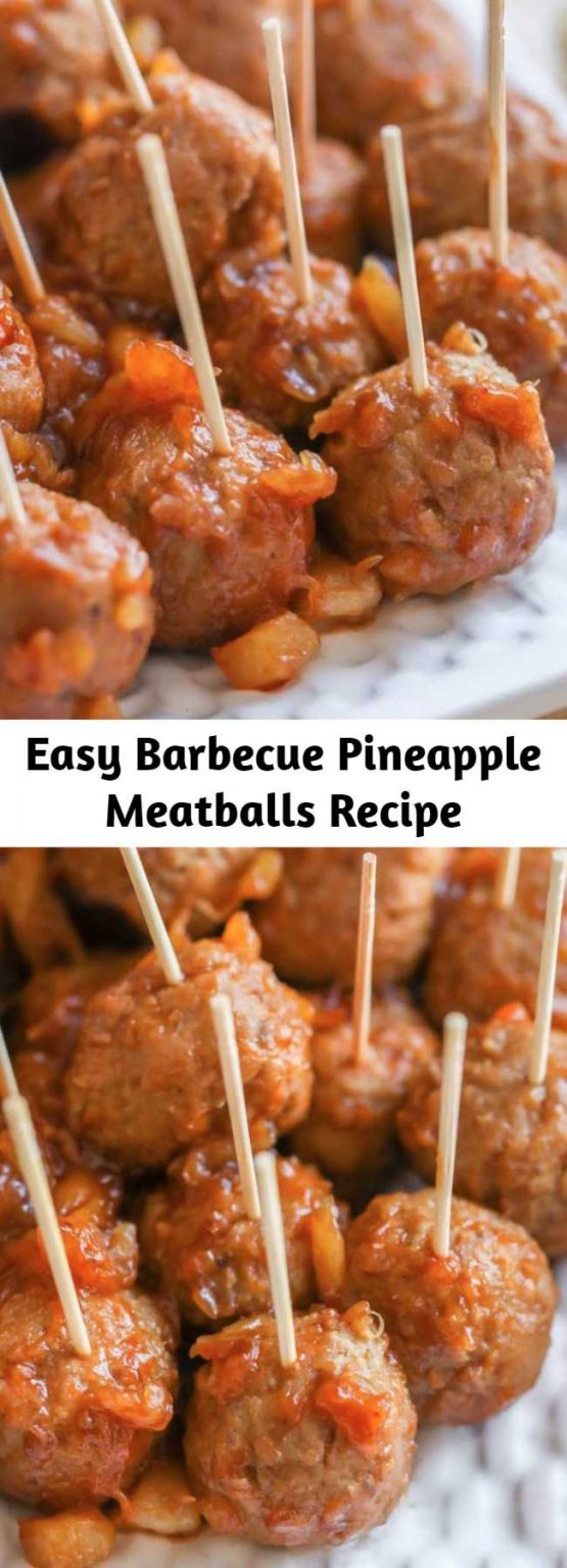 Easy Barbecue Pineapple Meatballs Recipe Mom Secret Ingrediets