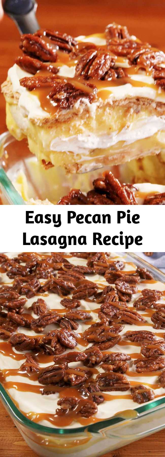Easy Pecan Pie Lasagna Recipe - This Pecan Pie Lasagna is the ultimate layered fall dessert. #easy #recipe #pecanpie #lasagna #falldessert #fallrecipe #dessert #pie #pecan #thanksgiving #pudding