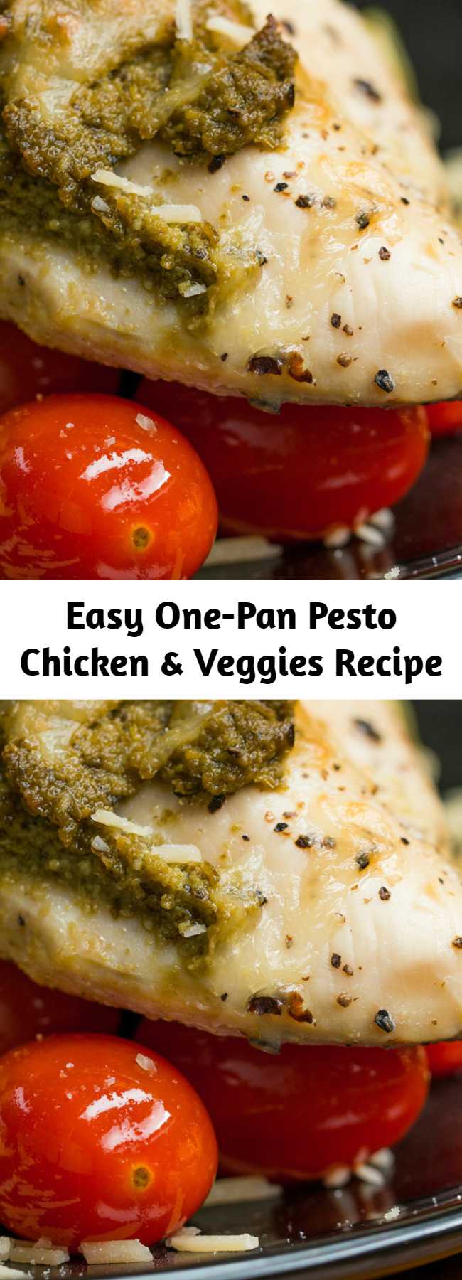 Easy One-Pan Pesto Chicken & Veggies Recipe - Here's a quick and easy dinner that is full of flavor!
