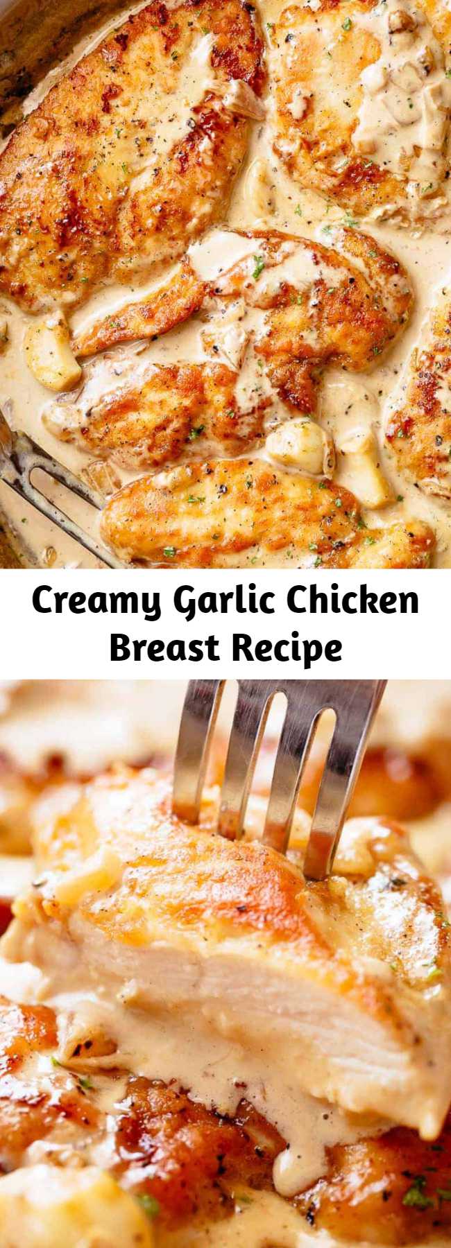Creamy Garlic Chicken Breast Recipe - Lightly floured boneless chicken breasts are pan fried in until golden and crispy before being added to a mouth-watering garlic cream sauce! Filled with caramelized flavour, you will LOVE how easy this is!