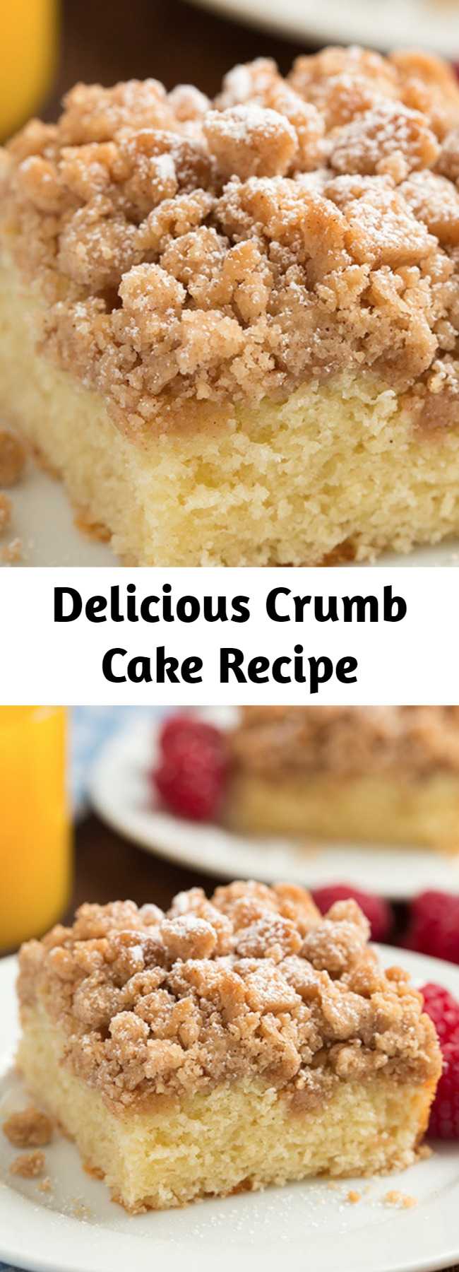 Delicious Crumb Cake Recipe - A deliciously soft and tender cake topped with a crisp buttery crumble. Perfect for a weekend breakfast or holiday brunch.