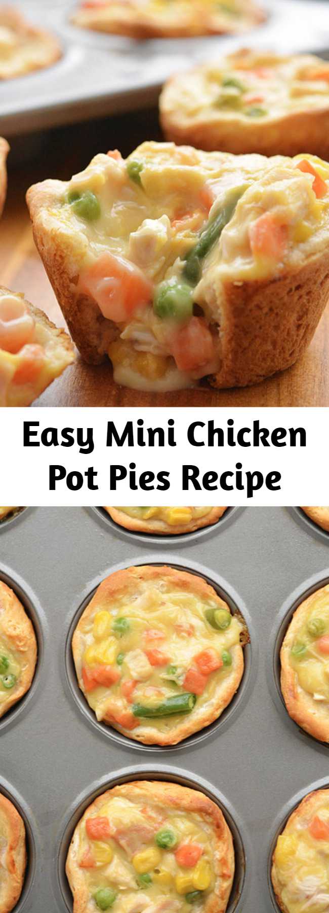 Easy Mini Chicken Pot Pies Recipe - These mini chicken pot pies are ridiculously easy. Seriously… they only have 4 ingredients! And you can make them from start to finish in about 30 minutes. Serve them with a little side salad and it makes a quick and simple weeknight dinner!