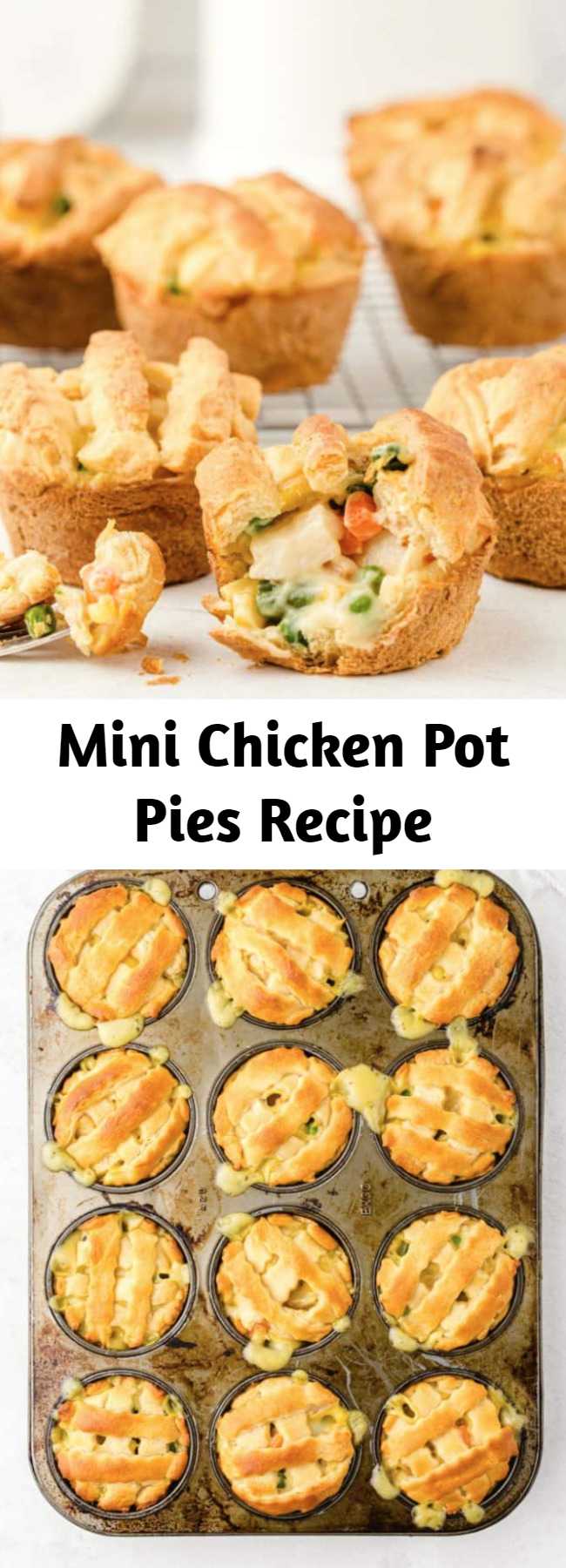 Mini Chicken Pot Pies Recipe - These Mini-Chicken Pot Pies are the perfect comfort food! Perfectly portioned, only need 5-ingredients and they can be ready in just about 30 minutes. Serve them as a delicious bite-sized appetizer or pair them with a small salad for a fun and easy family dinner!