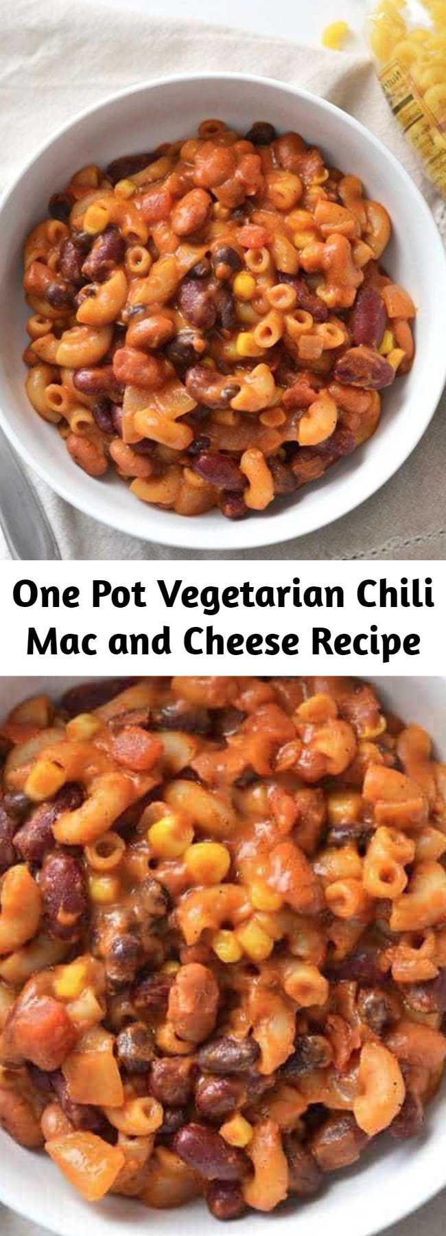 One Pot Vegetarian Chili Mac and Cheese Recipe - Mom ...