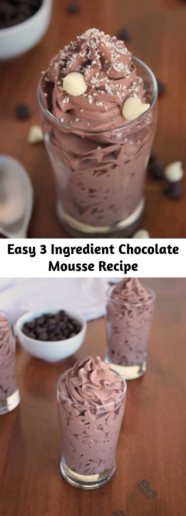 Easy 3 Ingredient Chocolate Mousse Recipe - This 3-Ingredient Chocolate Mousse is light, chocolate-y, smooth and whips up in less than 5 minutes. It's a perfect dessert for any night of the week! Also, a great frosting recipe for light, airy mousse frosting for cupcakes and cakes!