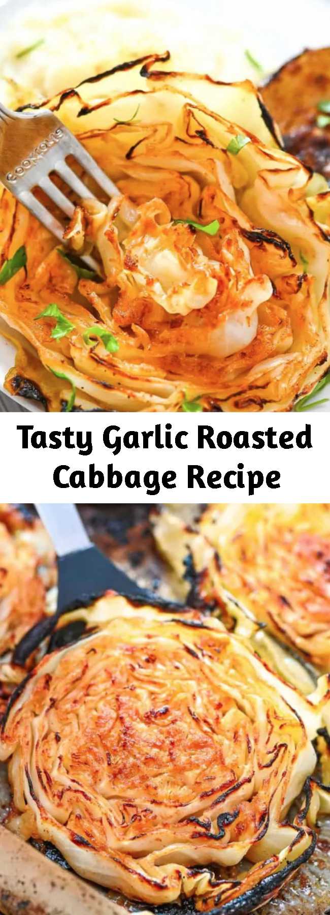 Tasty Garlic Roasted Cabbage Recipe - This Garlic Roasted Cabbage is such a tasty vegan dish. Savory with a light char, you’re going to love these delicious flavors and textures. #cabbage #dinner #vegan #plantbased #vegetarian