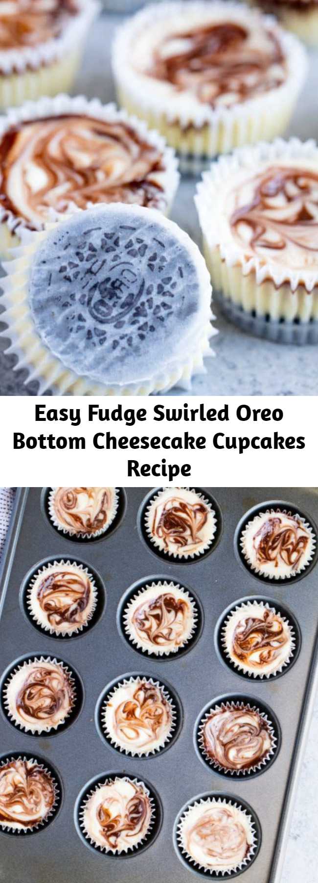 Easy Fudge Swirled Oreo Bottom Cheesecake Cupcakes Recipe - Fudge Swirled Oreo Bottom Cheesecake Cupcakes are a delicious twist on your standard cupcake. It's a fudge swirled mini cheesecake that sits on top of an Oreo cookie. What's not to love? #cheesecake #oreo