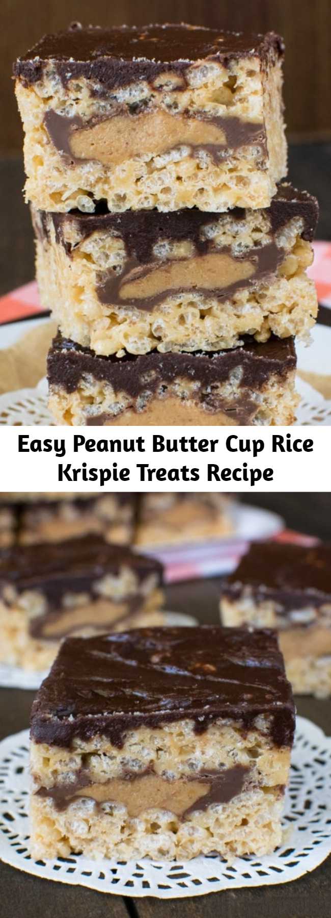 Easy Peanut Butter Cup Rice Krispie Treats Recipe - A layer of candy bars and chocolate make these Peanut Butter Cup Rice Krispie Treats the best no bake treats you will ever have. These will not last long when you bring them to picnics or barbecues.