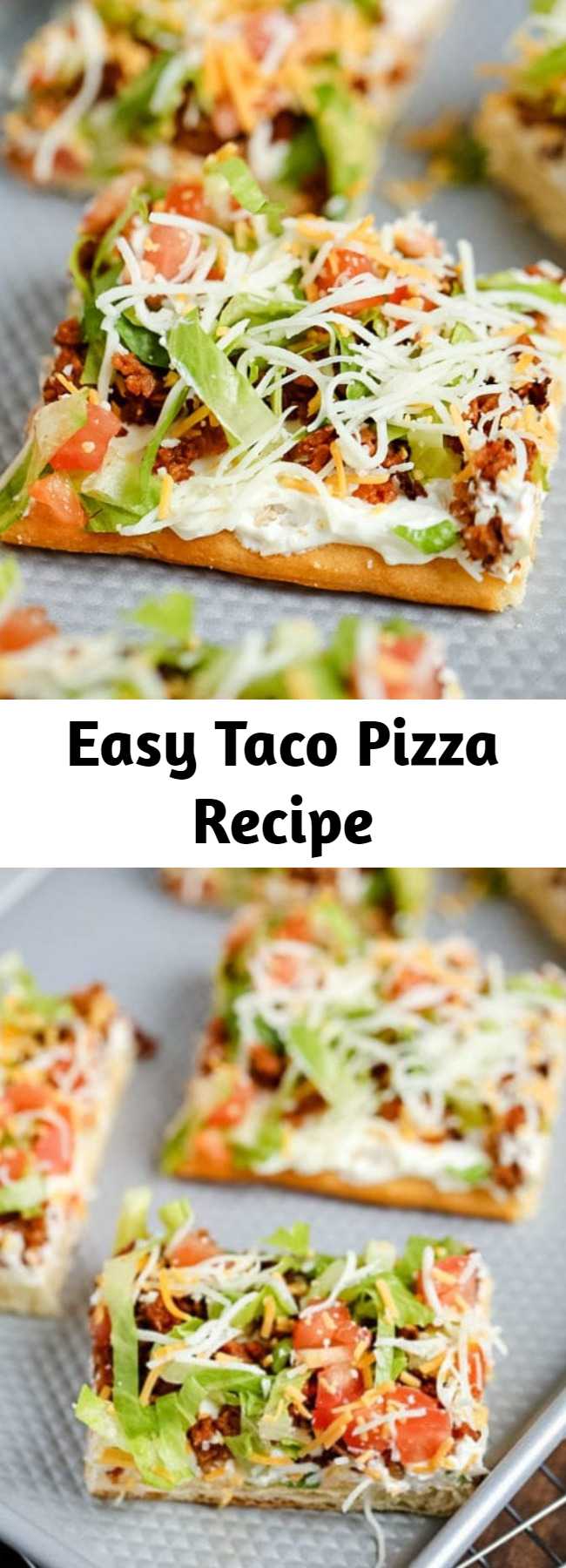 Easy Taco Pizza Recipe - A family-favorite dinner, this delicious taco pizza recipe is made with a crescent roll crust and simple ingredients. It’s quick and easy too; you can whip up this filling meal in 30 minutes or less!