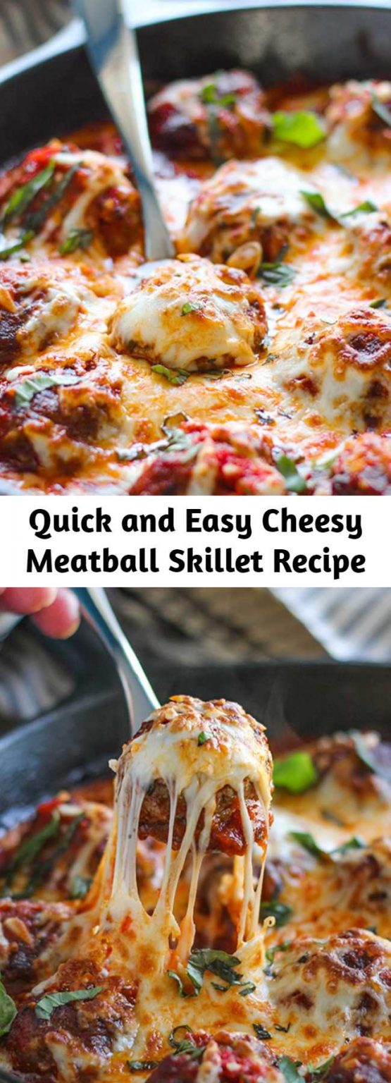 Quick And Easy Cheesy Meatball Skillet Recipe – 9am Chef