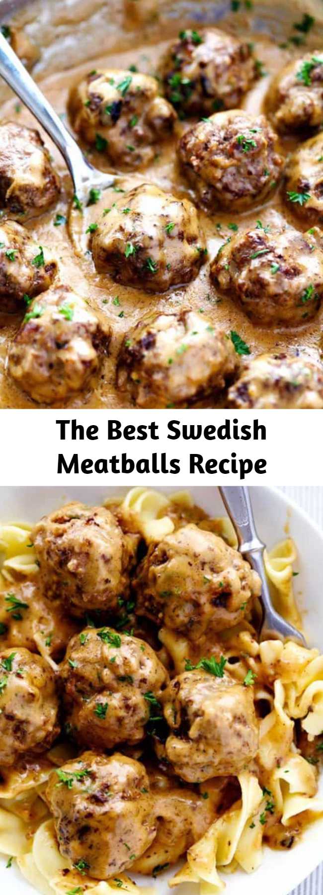 The Best Swedish Meatballs Recipe - The Best Swedish Meatballs are smothered in the most amazing rich and creamy gravy. The meatballs are packed with such delicious flavor. Savory, comforting and smothered with a sauce that melts in your mouth. You will quickly agree these are the BEST you have ever had!