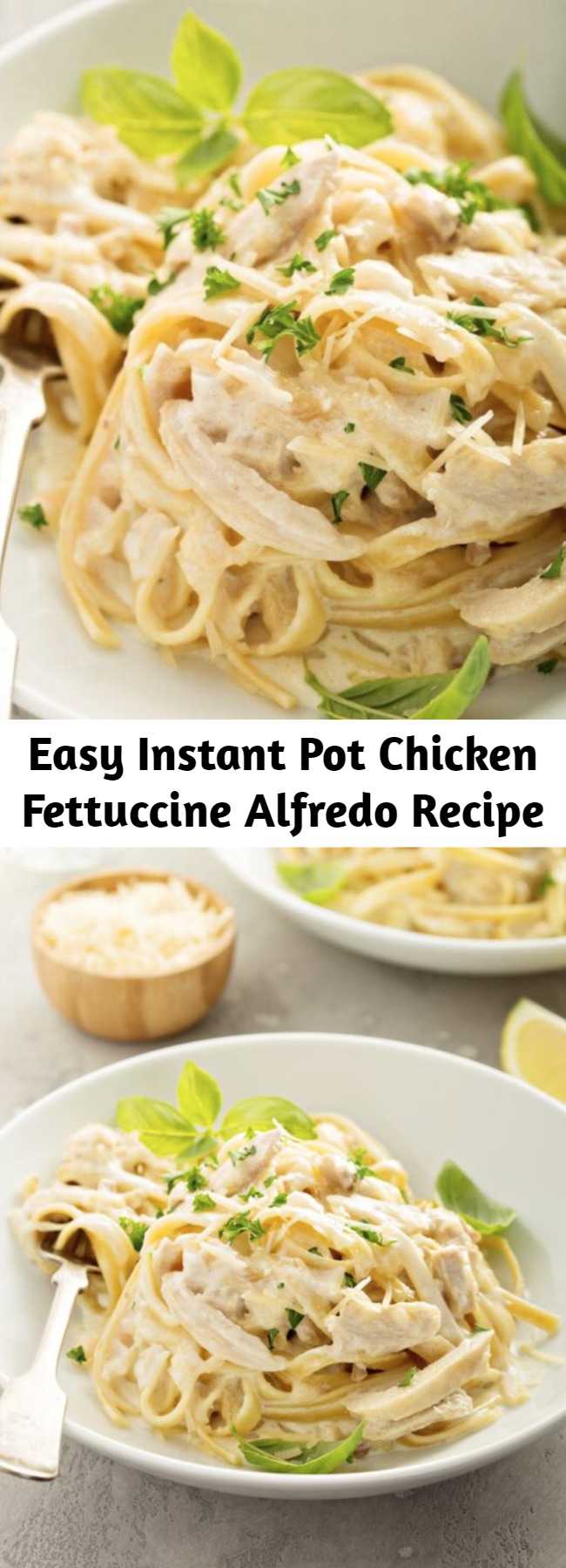 Easy Instant Pot Chicken Fettuccine Alfredo Recipe – Mom Secret Ingrediets