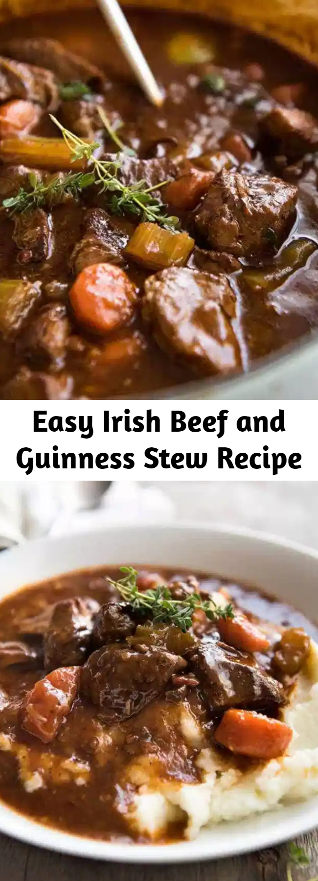 Easy Irish Beef and Guinness Stew Recipe - There’s no greater comfort food than a hearty stew. And the iconic Irish Beef and Guinness Stew might be the king of them all! The Guinness Beer is the secret weapon ingredient in this! Guinness Beer gives the sauce an incredible rich, deep complex flavour, and the beef is fall-apart tender.