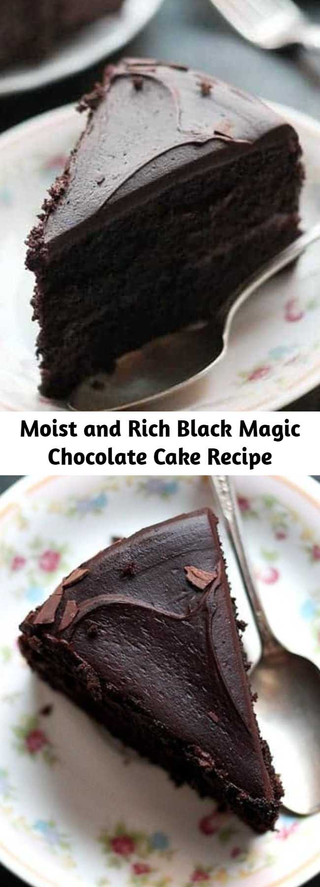 Moist and Rich Black Magic Chocolate Cake Recipe - This is my go-to chocolate cake recipe. Moist, rich, and delicious dark chocolate cake that’s perfect for the Holidays, or any other occasion! Perfect for Valentine's Day!