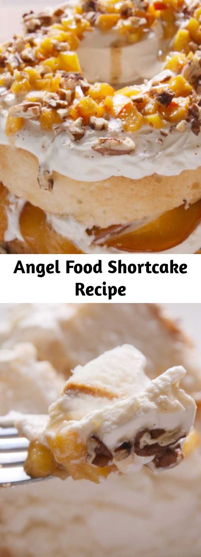 Angel Food Shortcake Recipe - You'll be feeling heavenly with this Angel Food Shortcake recipe. This peaches and cream angel food cake is truly divine 😇.