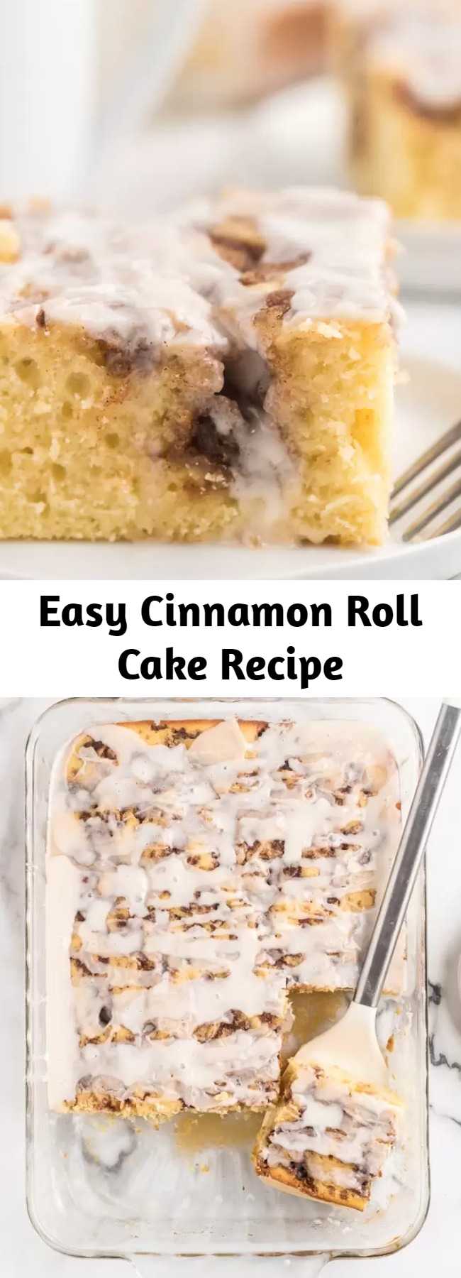 Easy Cinnamon Roll Cake Recipe - Here is a fun twist on a coffee cake recipe. This easy cinnamon roll cake recipe is the best. Get the taste of homemade cinnamon rolls without all the work. #cake #recipes #breakfastrecipes #easyrecipes