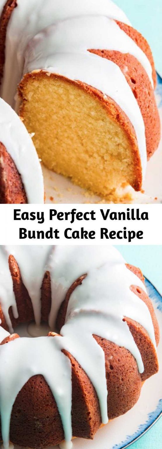 Easy Perfect Vanilla Bundt Cake Recipe Mom Secret Ingrediets