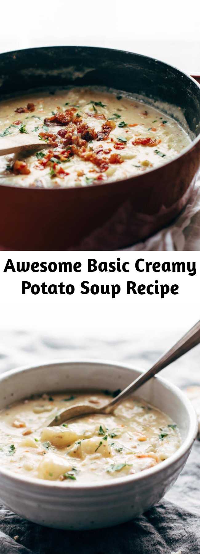 Awesome Basic Creamy Potato Soup Recipe – Mom Secret Ingrediets