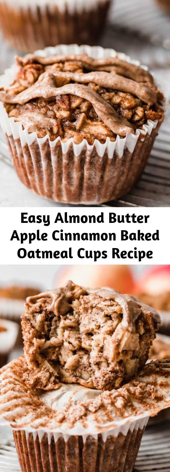 Easy Almond Butter Apple Cinnamon Baked Oatmeal Cups Recipe - Easy apple cinnamon baked oatmeal cups made with applesauce, fresh apples, oats, maple syrup and almond butter for a boost of protein + flavor. Freezer-friendly, great for kids or meal prep! #mealprep #freezerfriendly #oatmeal #oatmealcups #almondbutter #applerecipe #apples #kidfriendly #glutenfree