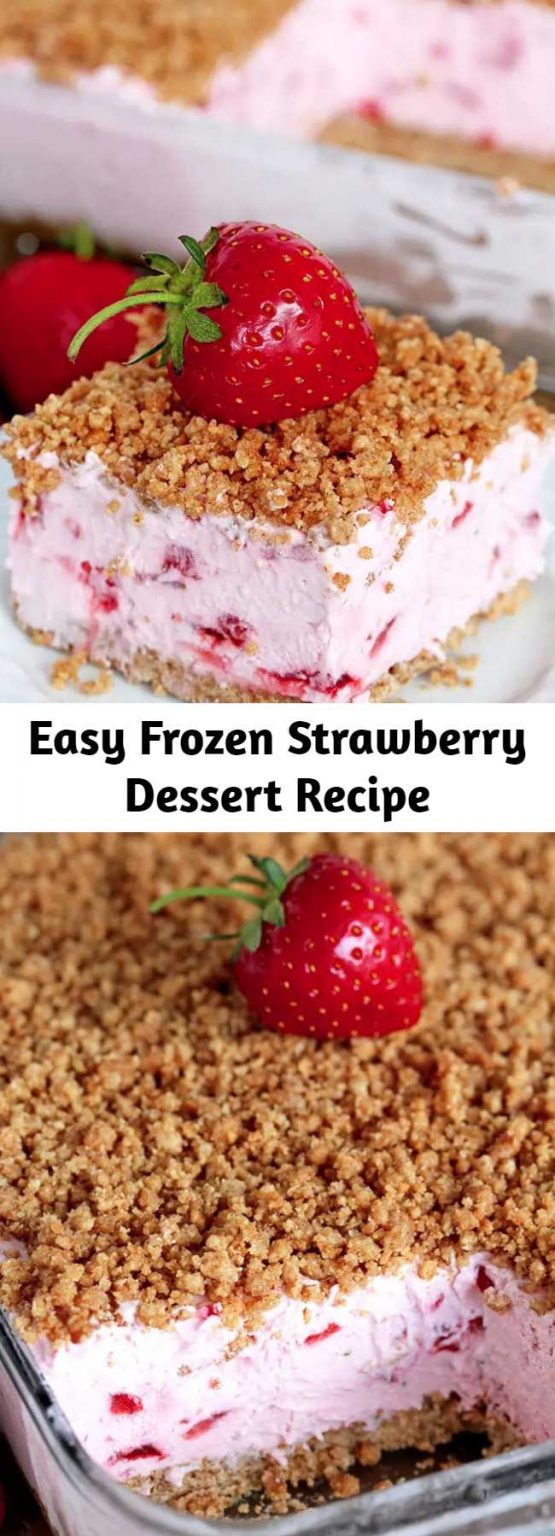 Easy Frozen Strawberry Dessert Recipe – Mom Secret Ingrediets