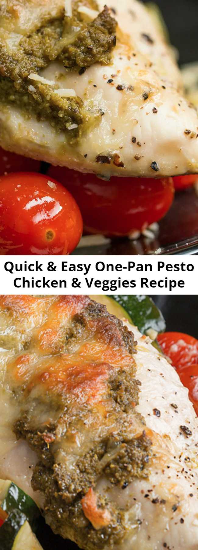 Quick & Easy One-Pan Pesto Chicken & Veggies Recipe - Here's a quick and easy dinner that is full of flavor!