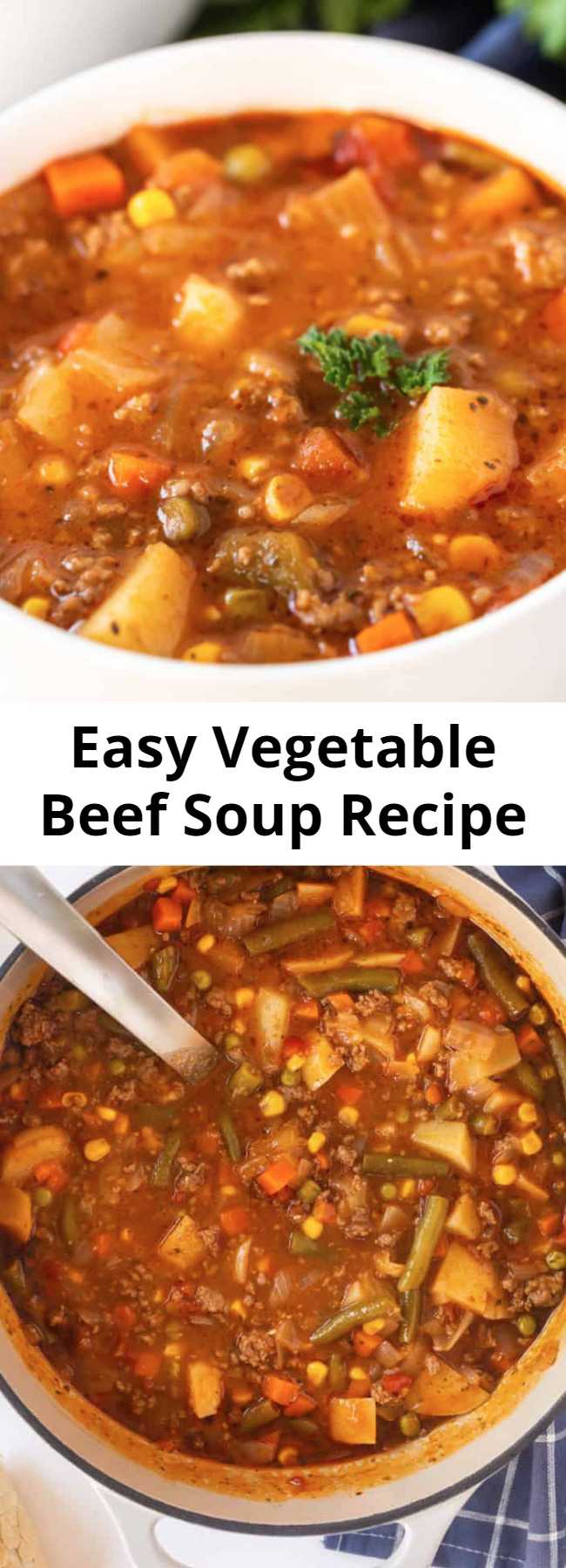 Easy Vegetable Beef Soup Recipe - When it comes to comfort this Vegetable Beef Soup is where it's at. With a short list of ingredients this easy soup is delicious, hearty and satisfies the family! #soup #beef #hearty #recipes #delicious #recipe #tasty #easyrecipe