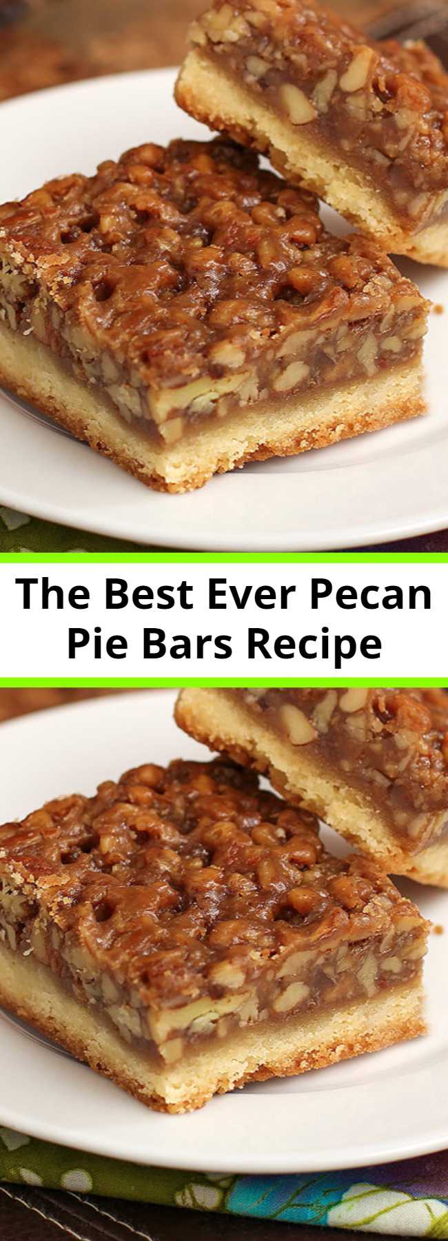 The Best Ever Pecan Pie Bars Recipe - The Best Ever Pecan Pie Bars are so good people offer to pay me for them. A fabulous recipe with a caramelized pecan pie set atop a shortbread crust is the absolute perfect nut bar. My family requests more of this dessert than any other every year. #desserts #pecanpie