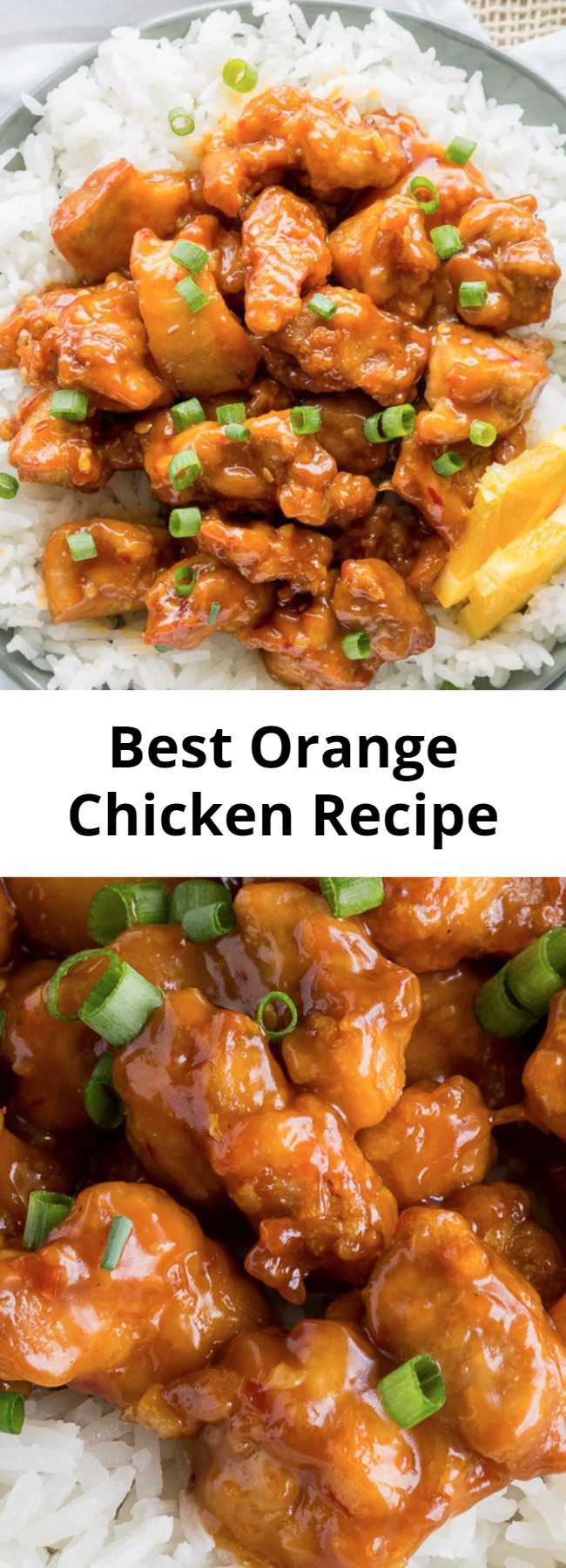 Best Orange Chicken Recipe - If you’re a fan of the famous Panda Express Orange Chicken, then this homemade version is going to bring a smile to your face. This is the BEST Orange Chicken Recipe on the internet!
