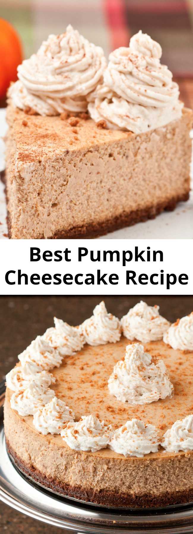 Best Pumpkin Cheesecake Recipe - Every bit as good or better than Cheesecake Factory’s seasonal pumpkin cheesecake. NY style Pumpkin Cheesecake that’s high, dense, and rich. The flavors of fall spices, pumpkin, and cream cheese meld together like no other. On top of a gingersnap crust. Seriously.