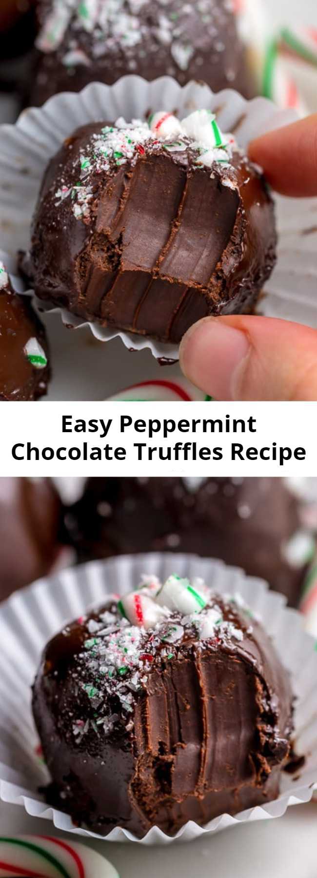 Easy Peppermint Chocolate Truffles Recipe - Rich and Creamy Peppermint Chocolate Truffles are made with just 5 simple ingredients! These homemade truffles are so easy and perfect for homemade holiday gifts! Use dark chocolate or white chocolate!