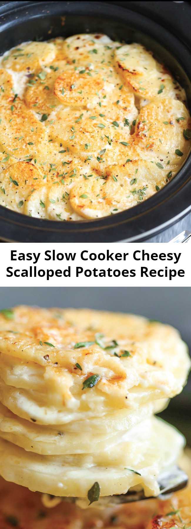 Easy Slow Cooker Cheesy Scalloped Potatoes Recipe - This crockpot version of scalloped potatoes is so EASY, creamy, tender and cheesy! And it frees up your oven space!