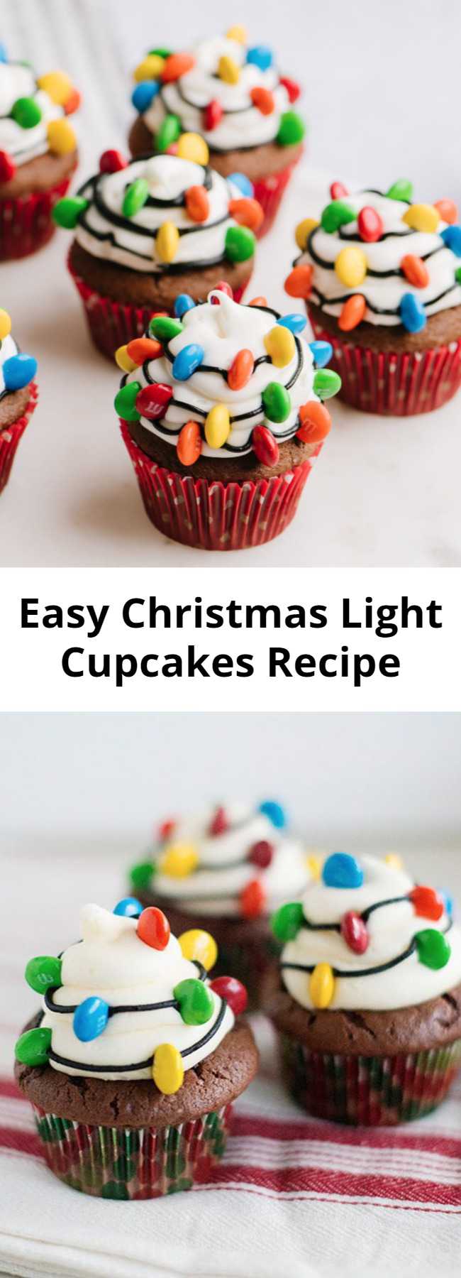 Easy Christmas Light Cupcakes Recipe - These Christmas Light Cupcakes are made with an embellished chocolate cake mix and the best vanilla buttercream frosting. They are adorable for Christmas and perfect for bake sales.