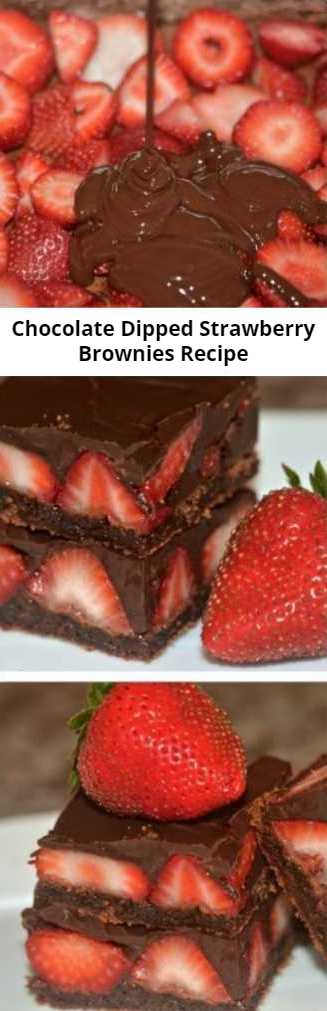 Chocolate Dipped Strawberry Brownies Recipe - These were just as easy as they sounded and tasted even better than I imagined. They truly taste like chocolate dipped strawberries laying on a  brownie! These don’t even require a mixer! I used the microwave and beat the rest right in! Easy, peasy!