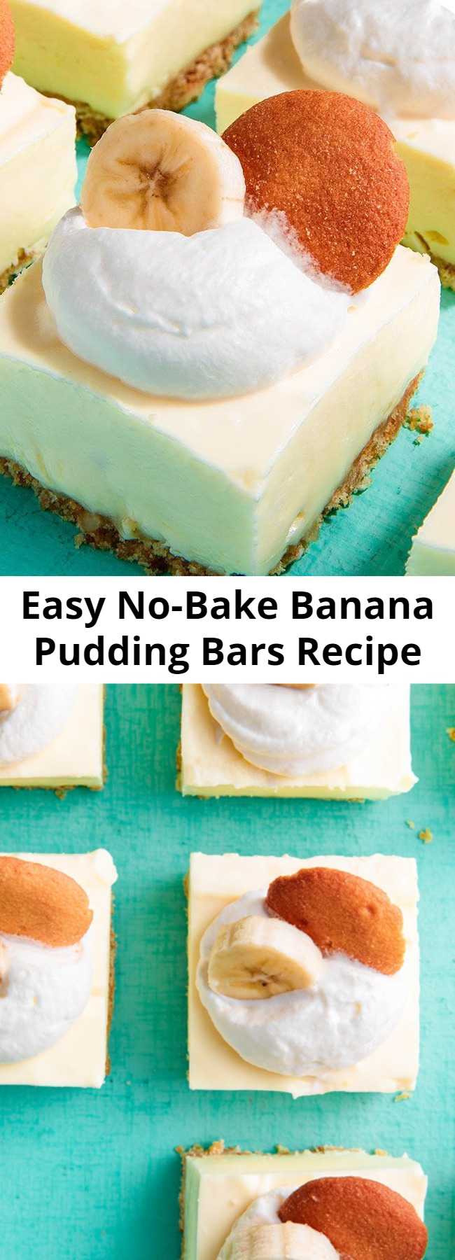 Easy No-Bake Banana Pudding Bars Recipe - Good luck just having one of these Banana Pudding Cheesecake Bars #banana #cheesecake #dessert #nobake #recipe #dessert #easyrecipe #bananapudding #pudding