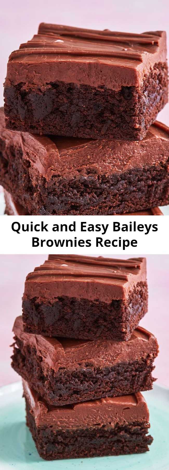 Quick and Easy Baileys Brownies Recipe - These brownies are something special. Give boxed brownie mix a major upgrade with this easy recipe for the best Bailey's brownies.