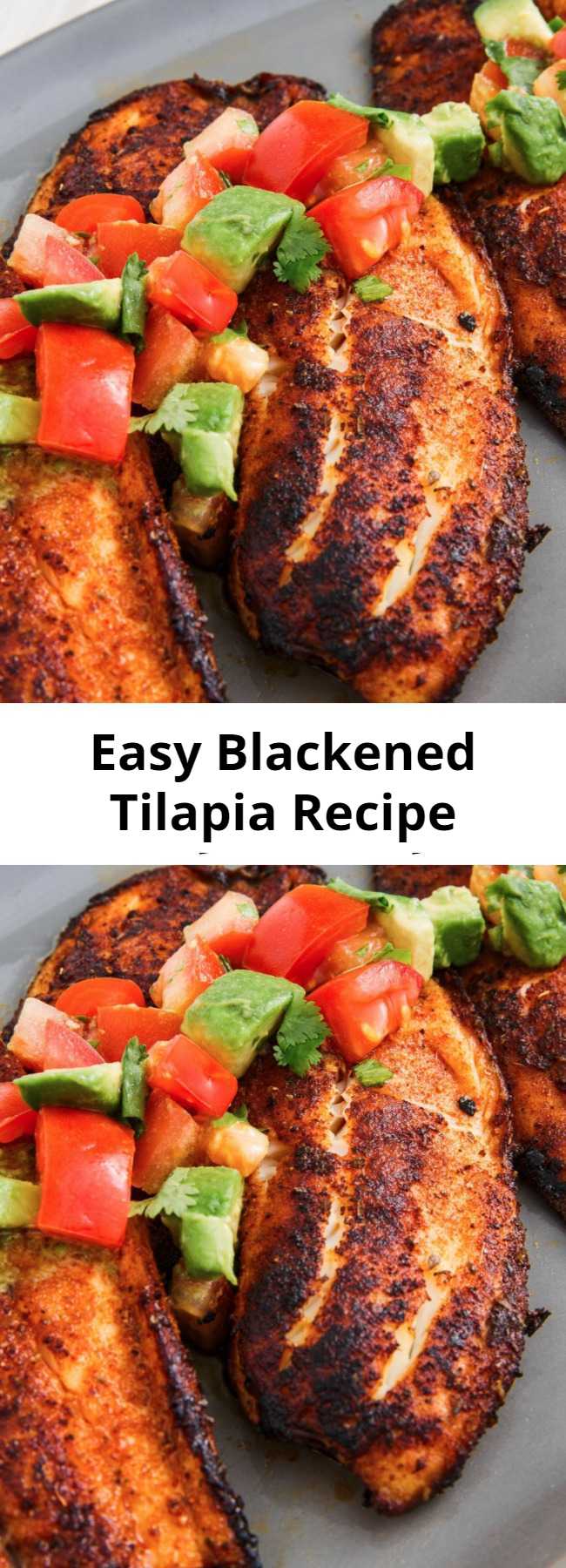 Easy Blackened Tilapia Recipe - Jazz up your fish routine with this super-easy recipe for Blackened Tilapia with Avocado Salsa.