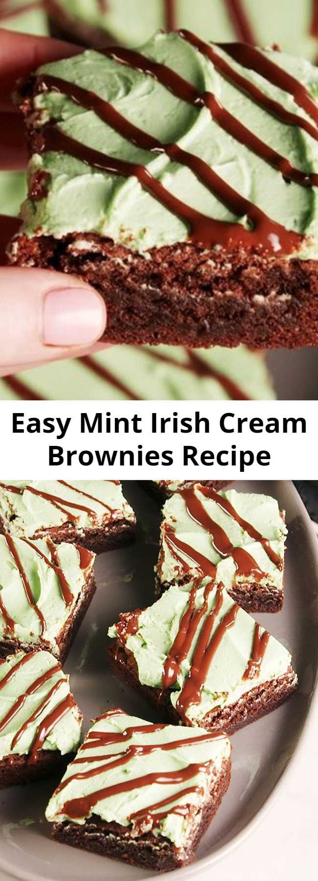Easy Mint Irish Cream Brownies Recipe - Baileys fans will be OBSESSED with these Mint Irish Cream Brownies. #recipe #easy #easyrecipes #brownies #chocolate #bialeys #baking #mint #dessert #dessertrecipes