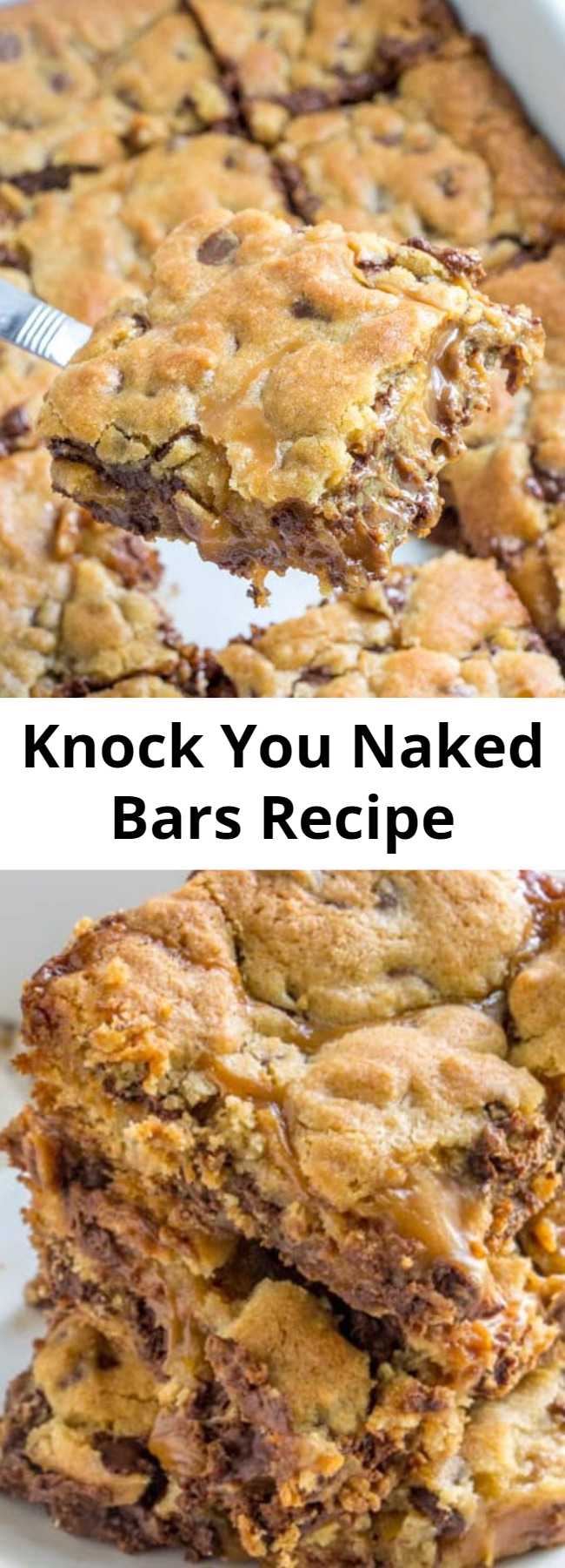 Knock You Naked Bars Recipe - Delicious Caramel Cookie Bars with an amazing layer of gooey caramel stuffed in better the layers with a hint of peanut butter. These cookie bars are EPIC and you'll never make them anyway again! There's a reason they are called Knock You Naked Bars!