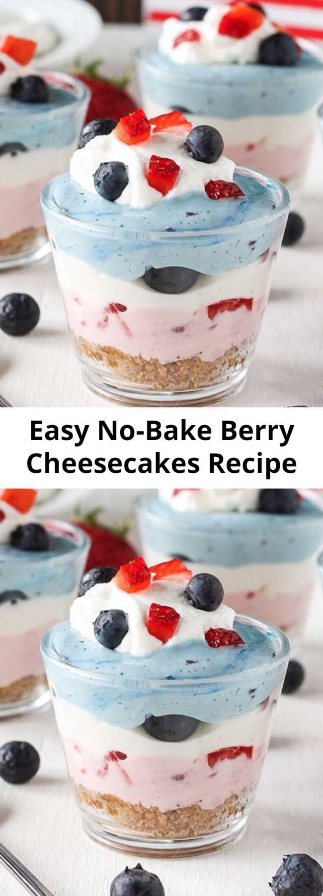 Easy No-Bake Berry Cheesecakes Recipe - You're plenty hot already. Make dessert without turning on the oven. Serving them in little dishes means everyone gets their own, and who doesn't love to dig their spoon into their own cute mini cheesecake?!