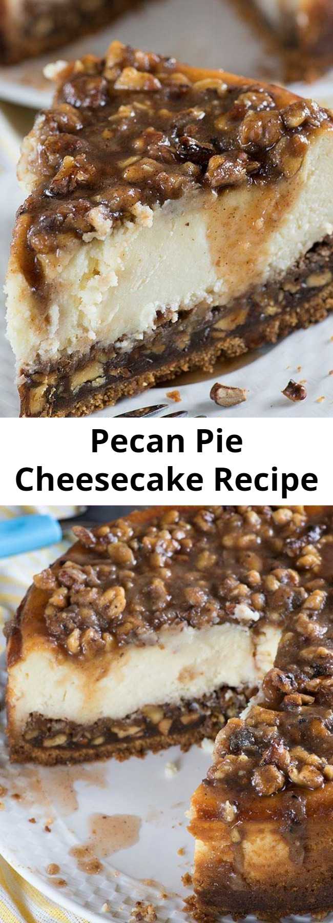 Easy Pecan Pie Cheesecake Recipe - This dreamy Pecan Pie Cheesecake is the perfect Thanksgiving treat. A combination of classic pecan pie and creamy cheesecake makes a tasty twist of two traditional treats!