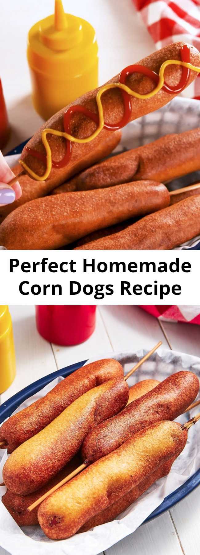 Perfect Homemade Corn Dogs Recipe - No one can deny the crispy, slightly sweet, perfectly fried lure of a corn dog. A corn dog and a giant funnel cake and we are all set. Luckily, both are actually super easy to make at home and a corn dog comes together in no time flat. The batter fries up quickly and perfectly crispy for the best corn dog ever. SOOOO much better than the boxed kind. #easy #recipe #corndog #hotdog #fried #golden #homemade #fromscratch #buttermilk